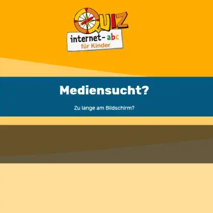 Quiz: Mediensucht?